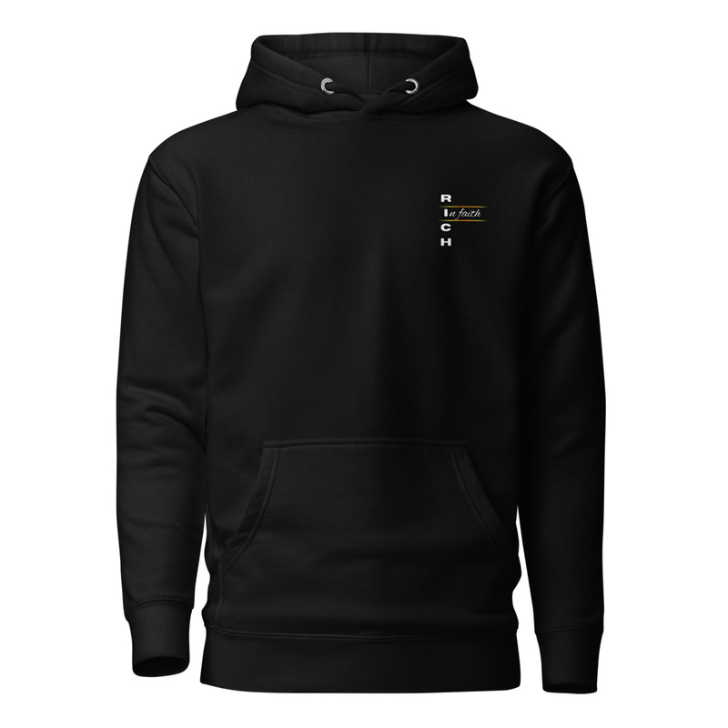 Rich In Faith Hoodie