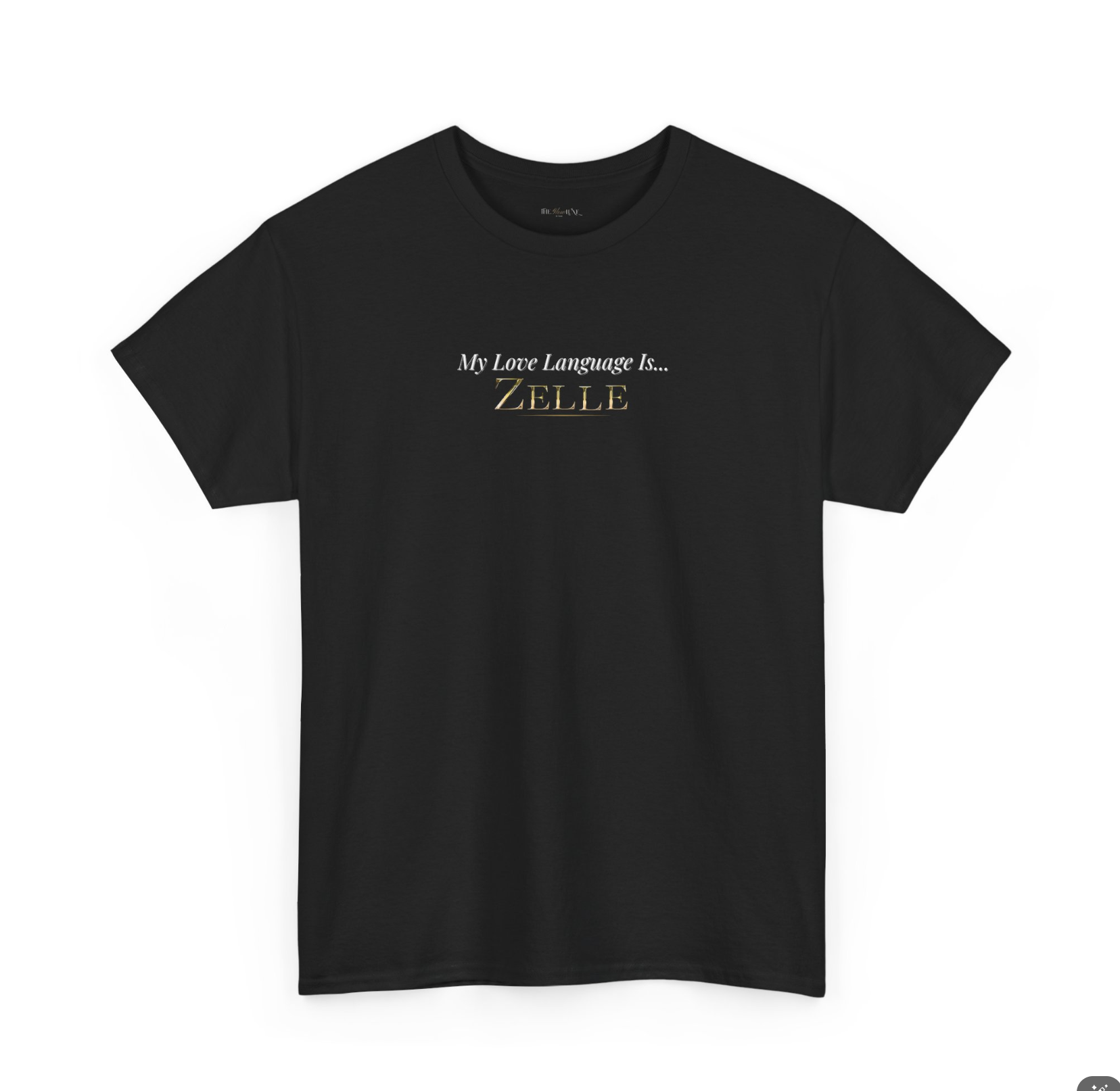 My Love Language Is Zelle T-shirt