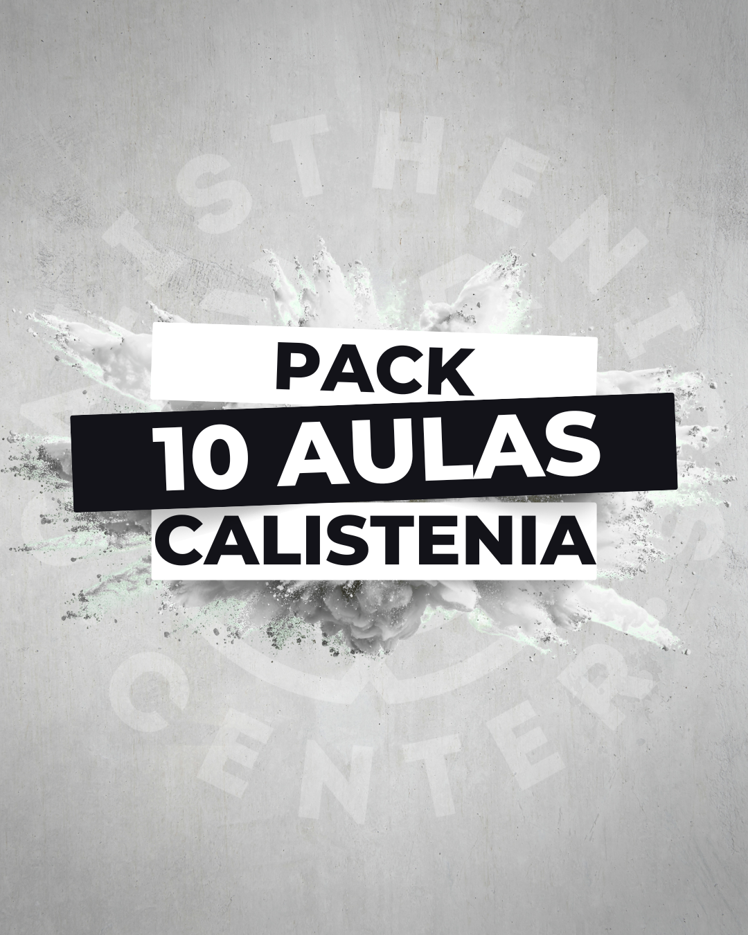 Pack 10 aulas de grupo - Calistenia