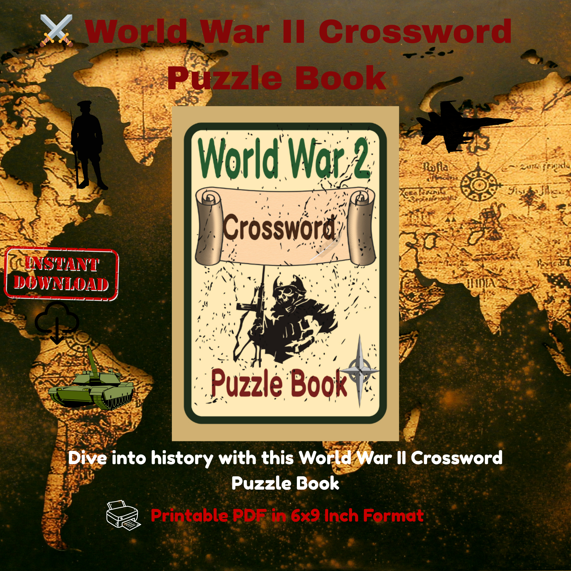 World War II Crossword Puzzle Book (60 Puzzles, Printable PDF, 6x9)