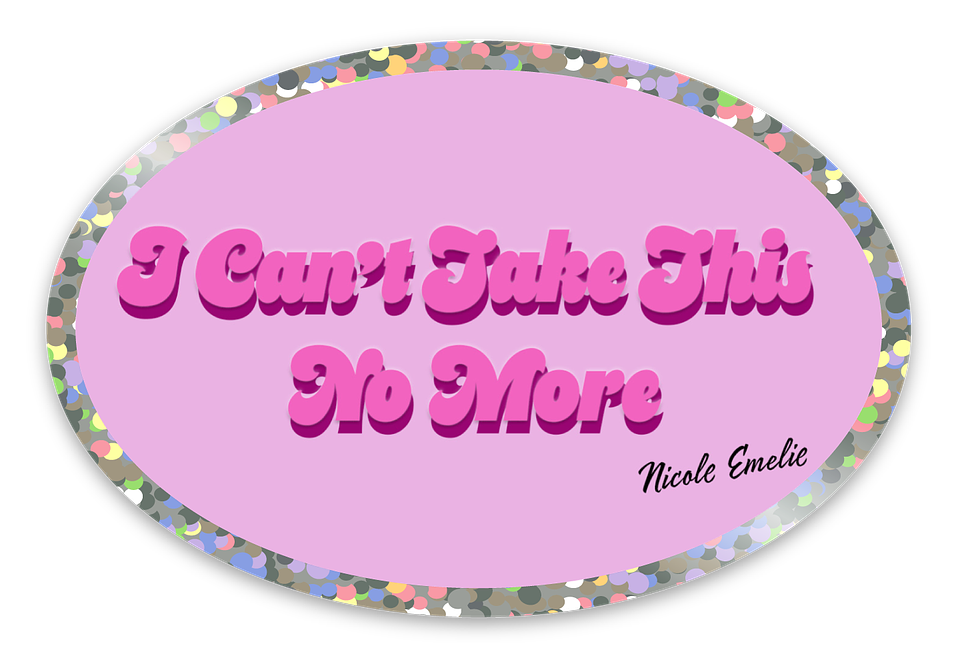  Can’t Take This No More Glitter Oval Sticker 