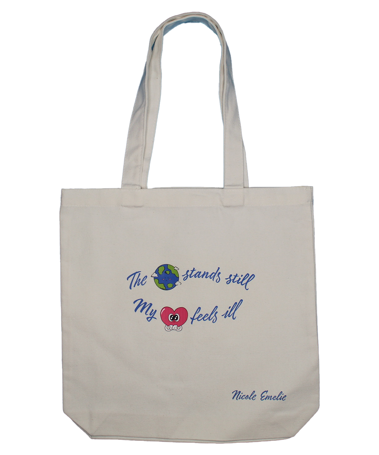 The Earth Stands Still My Heart Feels Ill Tote Bag
