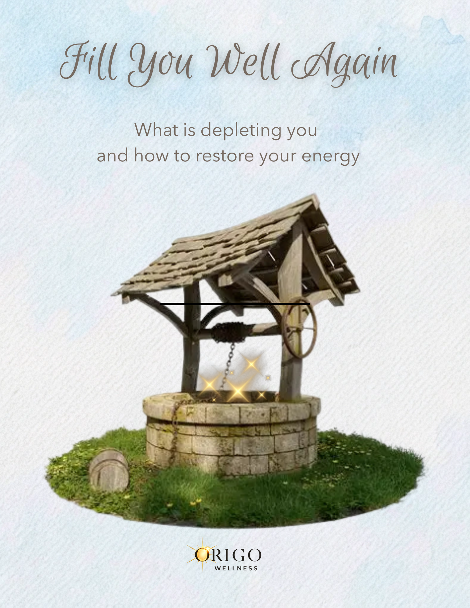 Fill Your Well Again