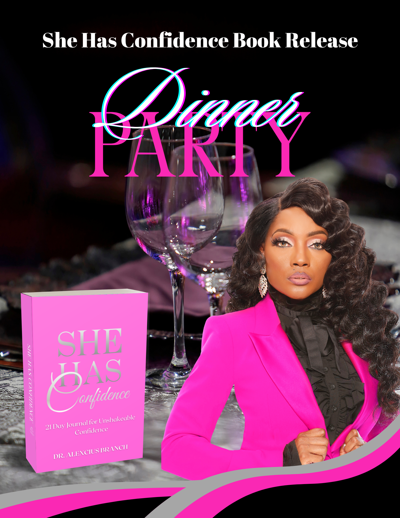 She Has Confidence Dinner Party