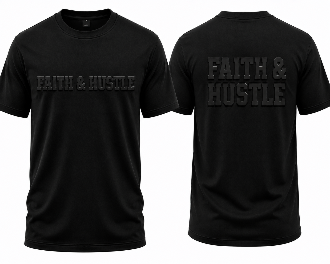 Faith & Hustle Embossed Tee