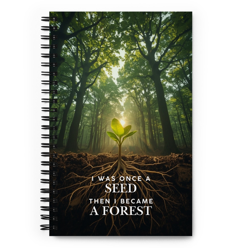 I Was Once a Seed Then I Became a Forest Dotted Spiral Notebook – Inspirational Quote Bullet Journal, Motivational Writing Notebook for Journaling & Ideas