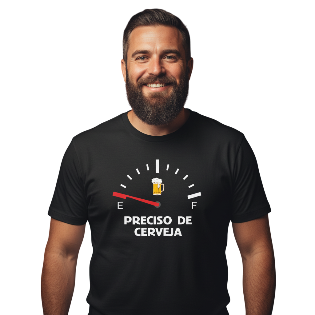 T-shirt preciso de cerveja