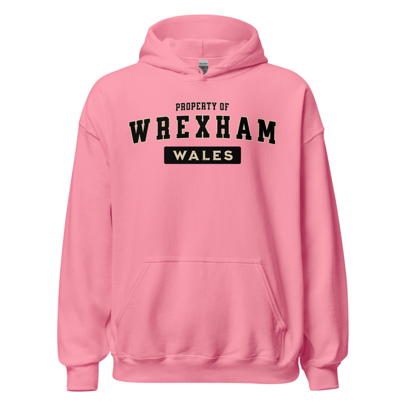 Property of Wrexham Wales Unisex Hoodie