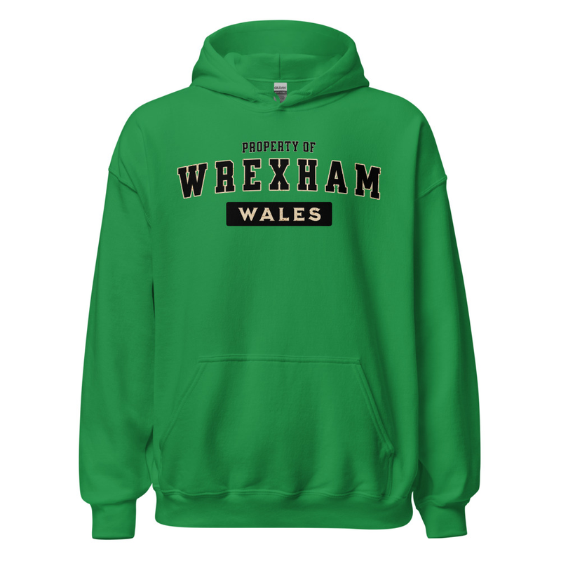 Property of Wrexham Wales Unisex Hoodie