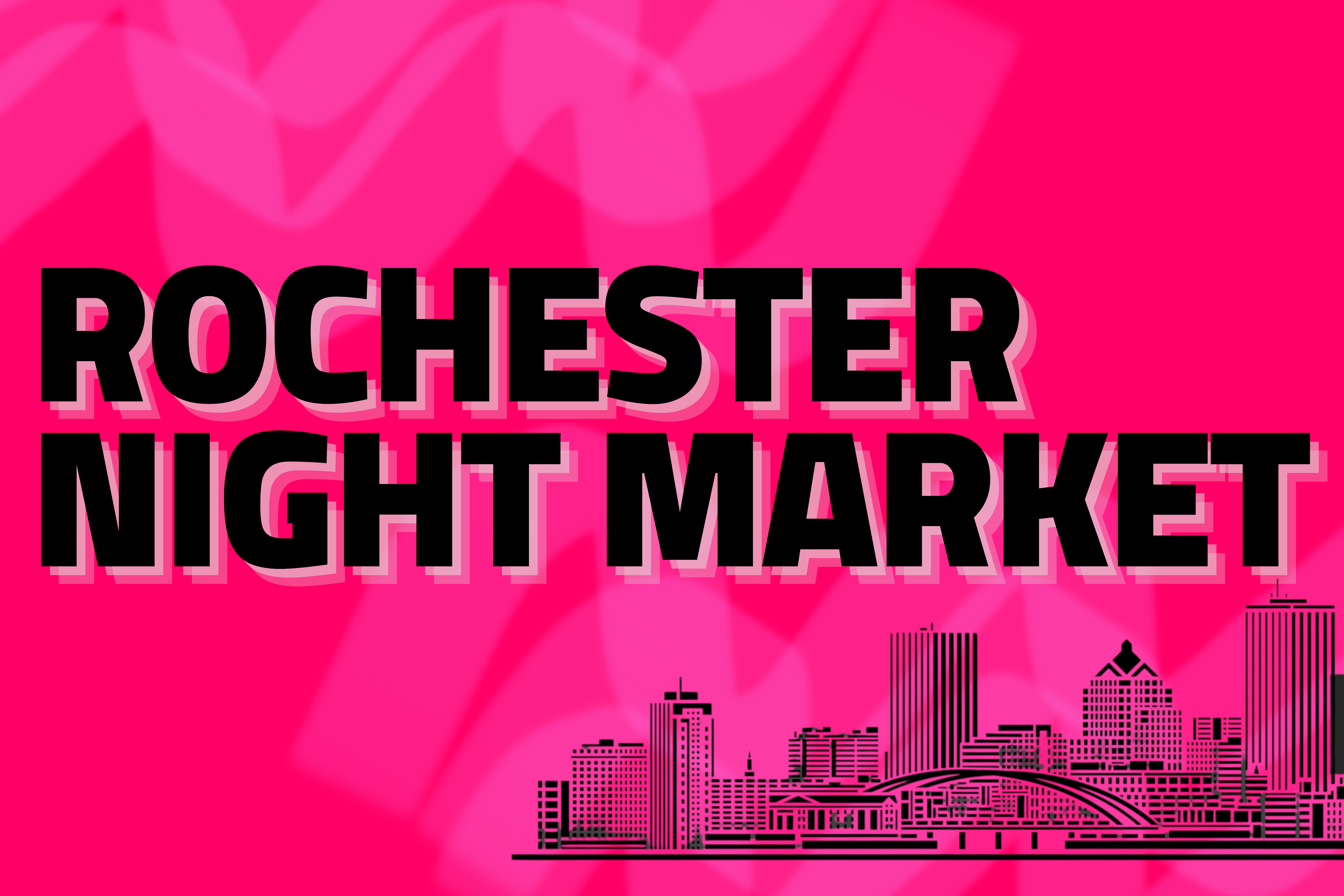 Rochester Night Market Slot $65