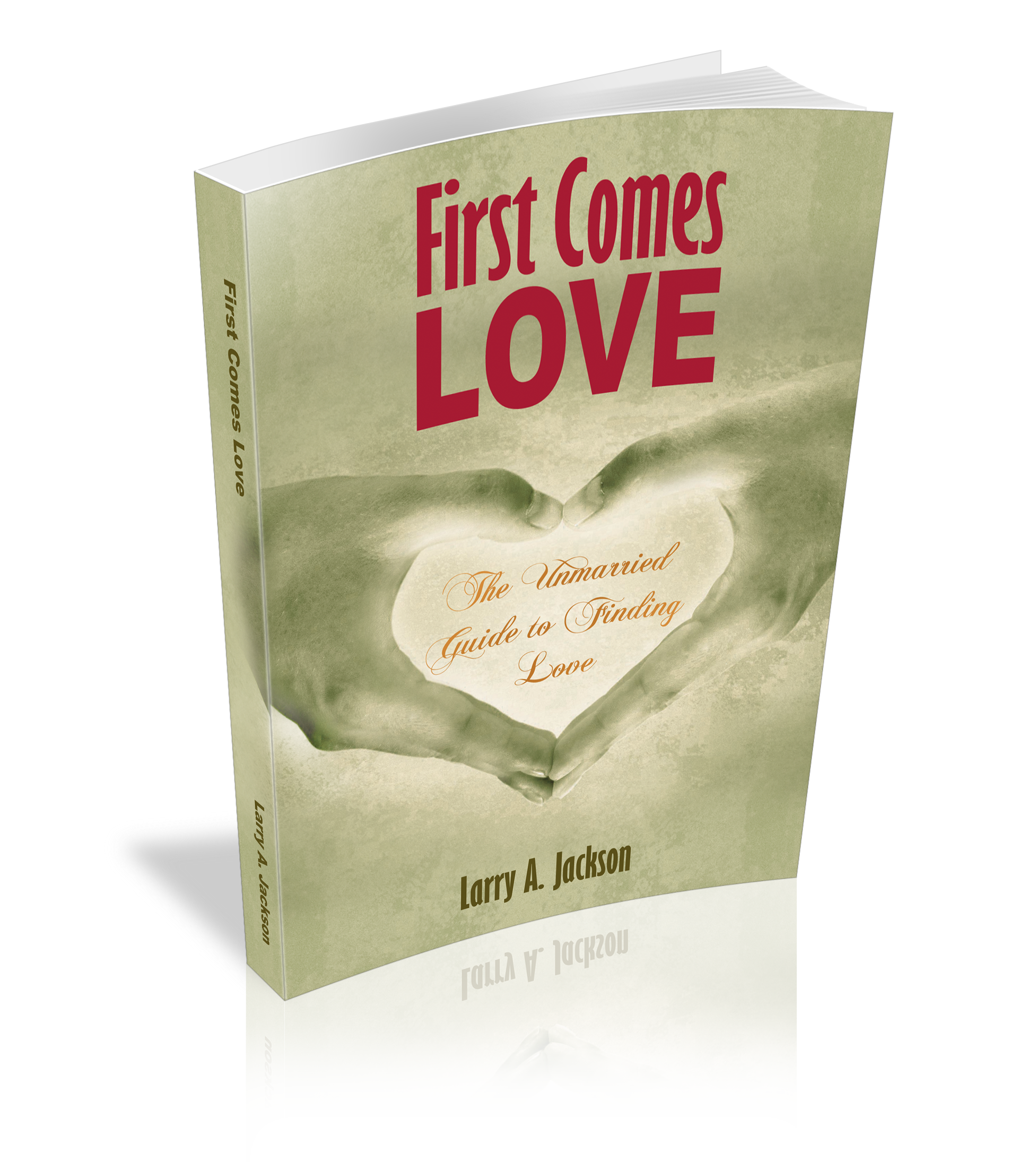 First Comes LOVE