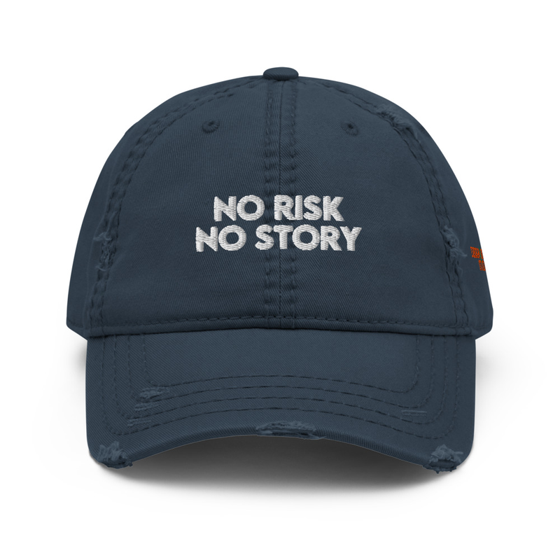 No Risk No Story Distressed Dad Hat