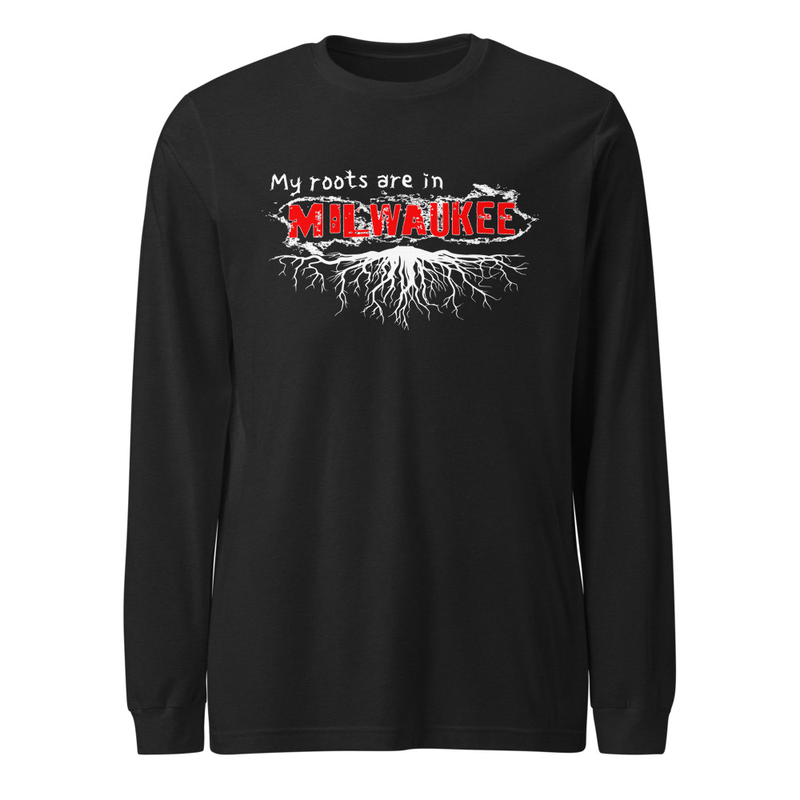 Milwaukee Roots Long Sleeve T-Shirt