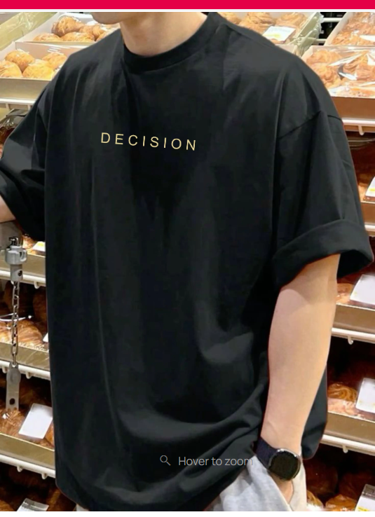 Black DECISION Oversized T-Shirt -Hover to zoom ekadravin Cotton Oversized Fit Printed Half Sleeves Men's Round T-Shirt - Black ( Pack of 1 )