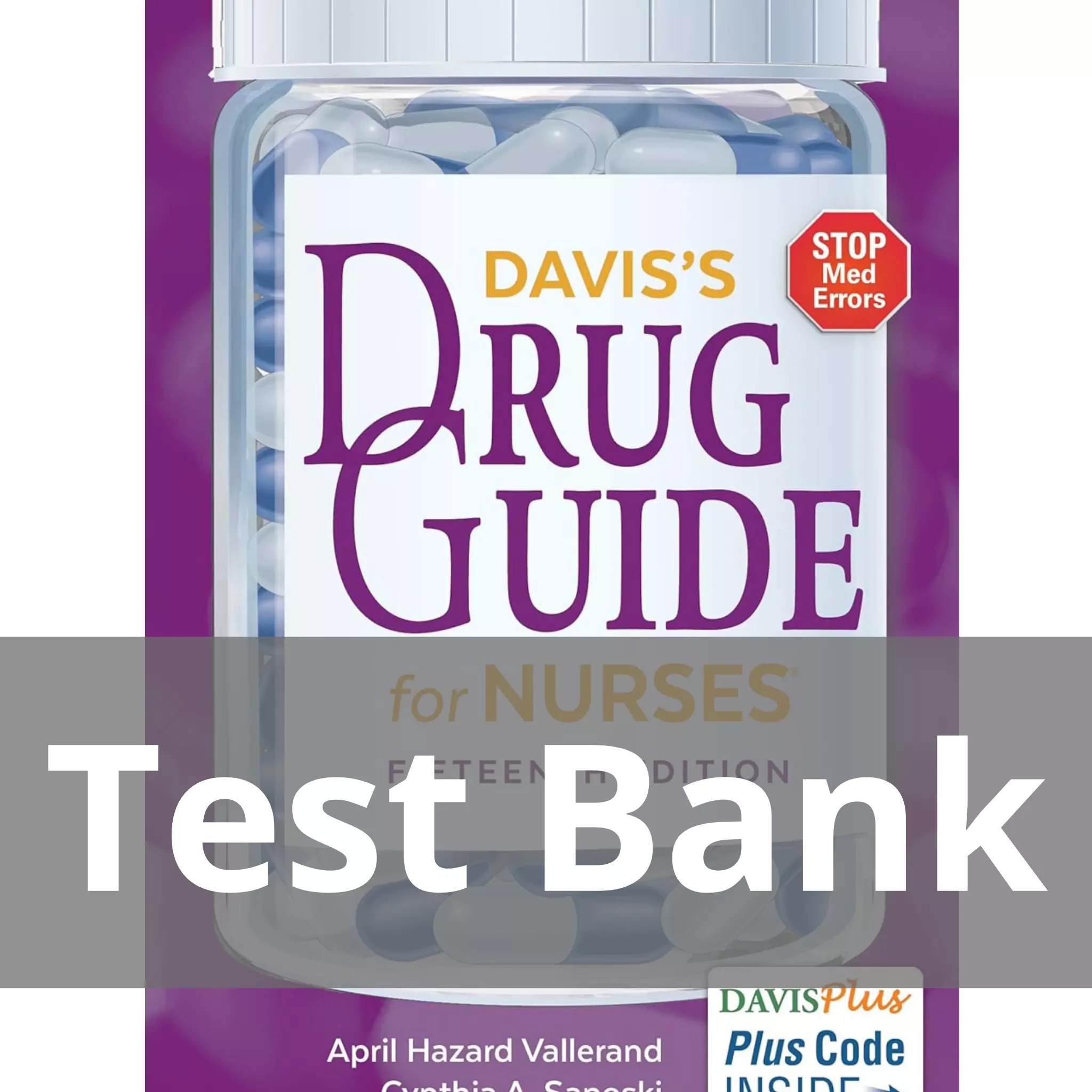Davis’s Canadian Drug Guide For Nurses 15th Edition April Hazard Vallerand Test Bank