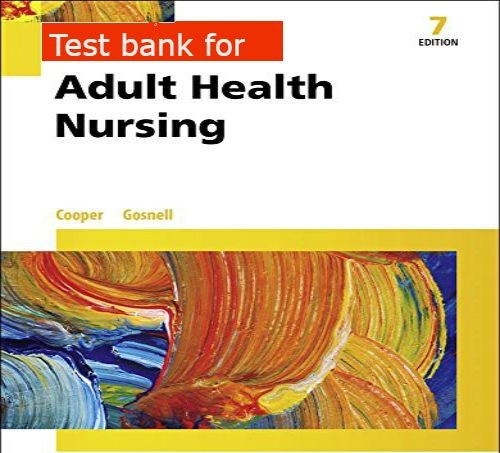 Adult Health Nursing 7th Edition Cooper