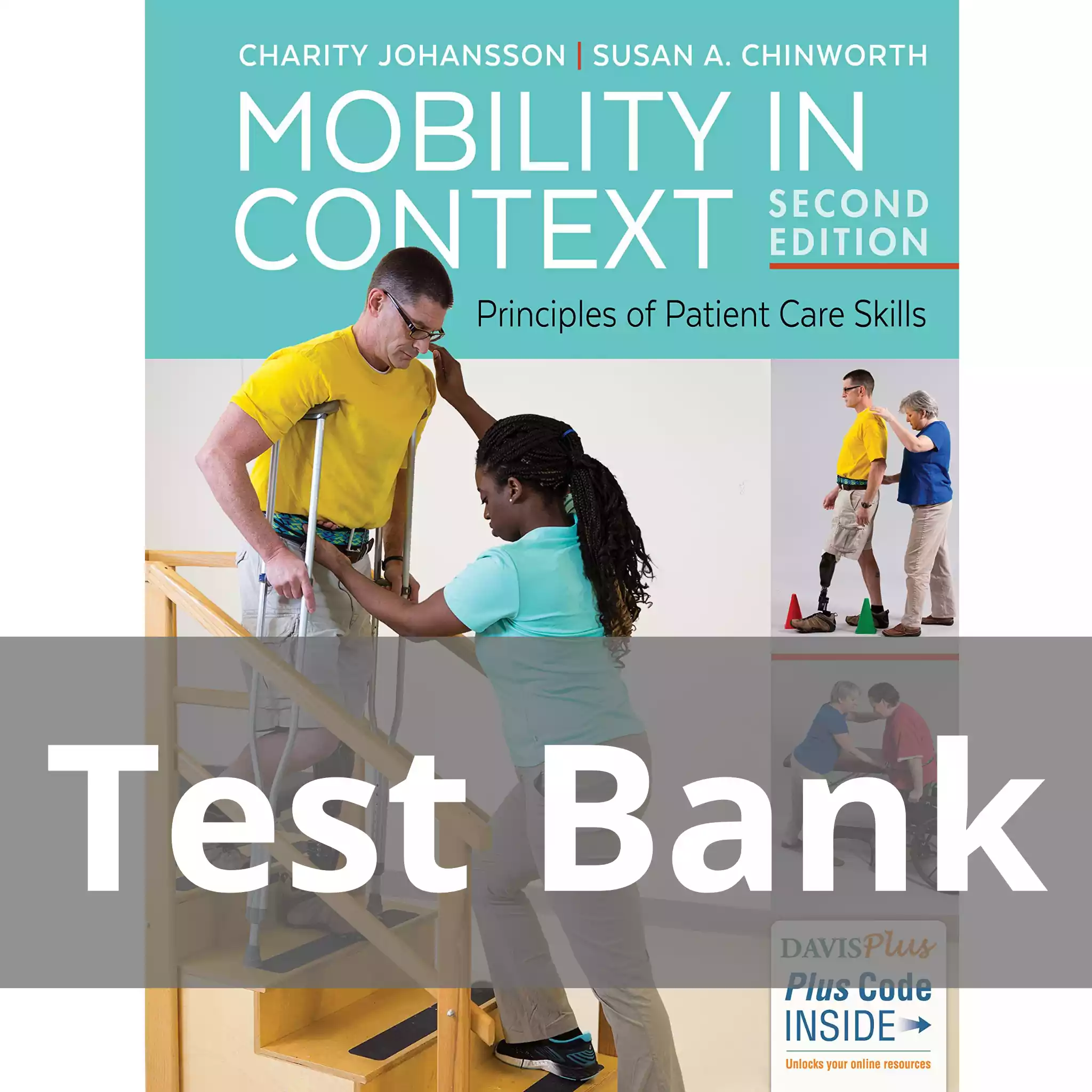 Mobility In Context Principles Of Patient Care Skills 2nd Edition Test Bank