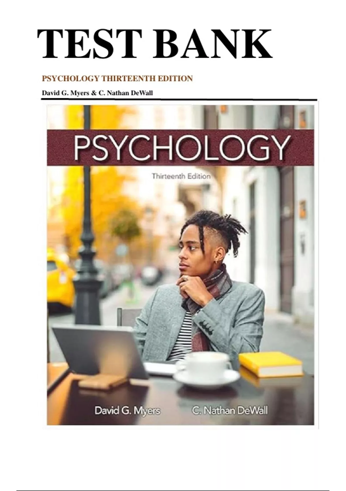 Test Bank for Psychology 13th Edition David G. Myers Nathan C. Dewall