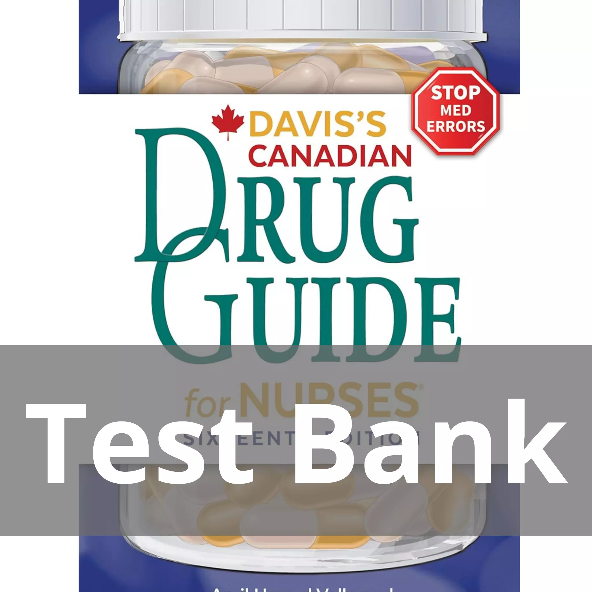 Davis’s Drug Guide For Nurses Canadian Version 16th Edition April Hazard Vallerand Test Bank