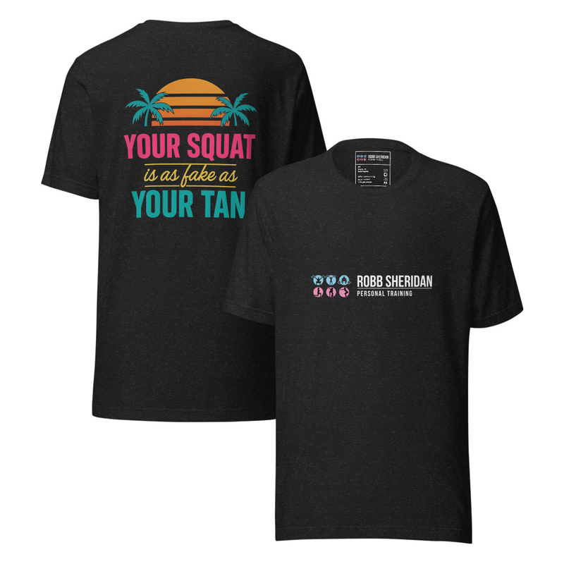 Fake Tan, Fake Squat Tee - Unisex