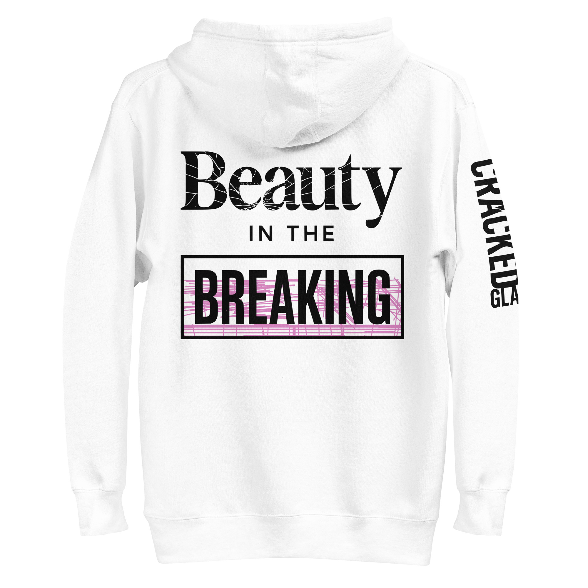 Beauty in the Breaking Hoodie