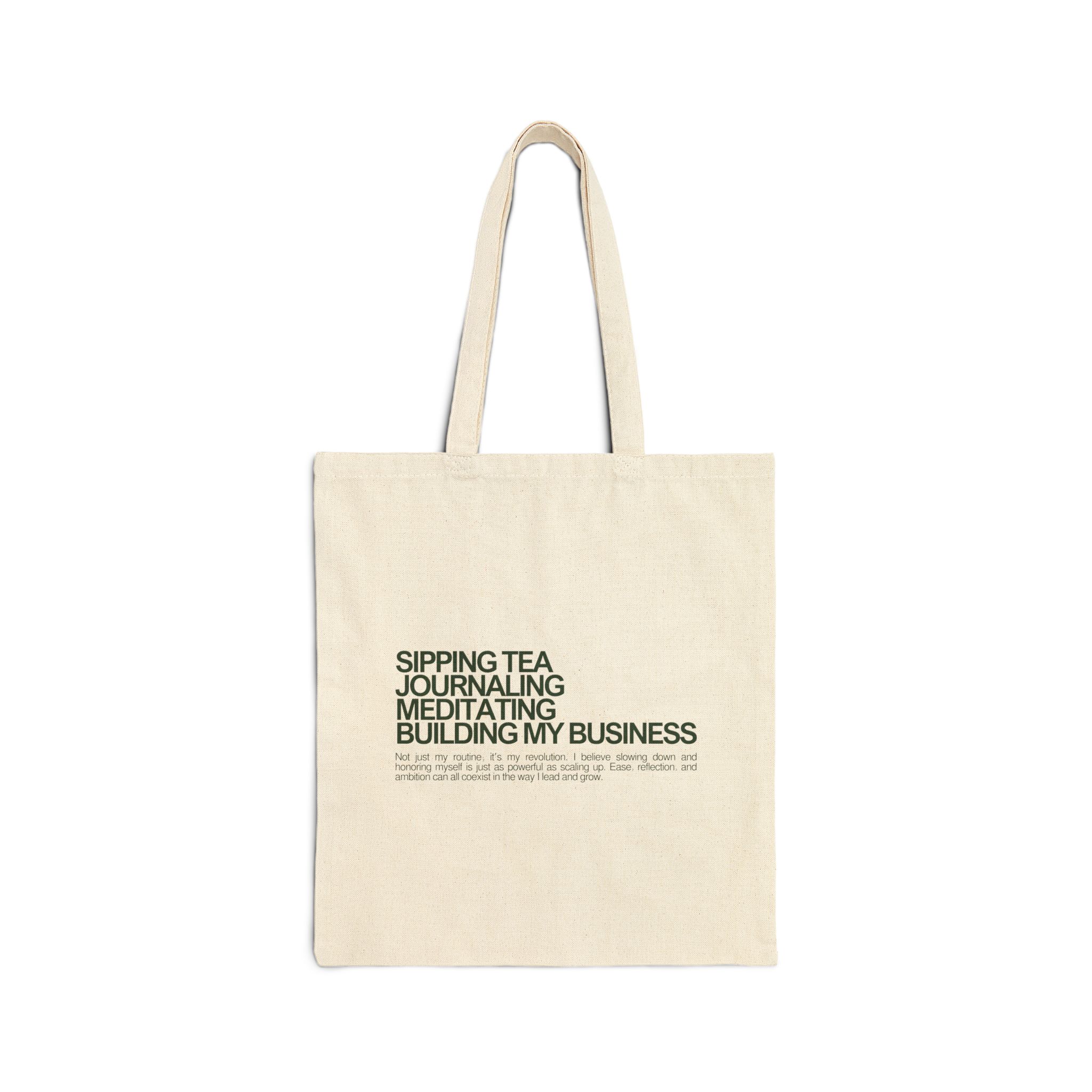 Sipping Tea, Journaling, Meditating, Building My Business | Impact Founders Collective Eco-Friendly Tote Bag