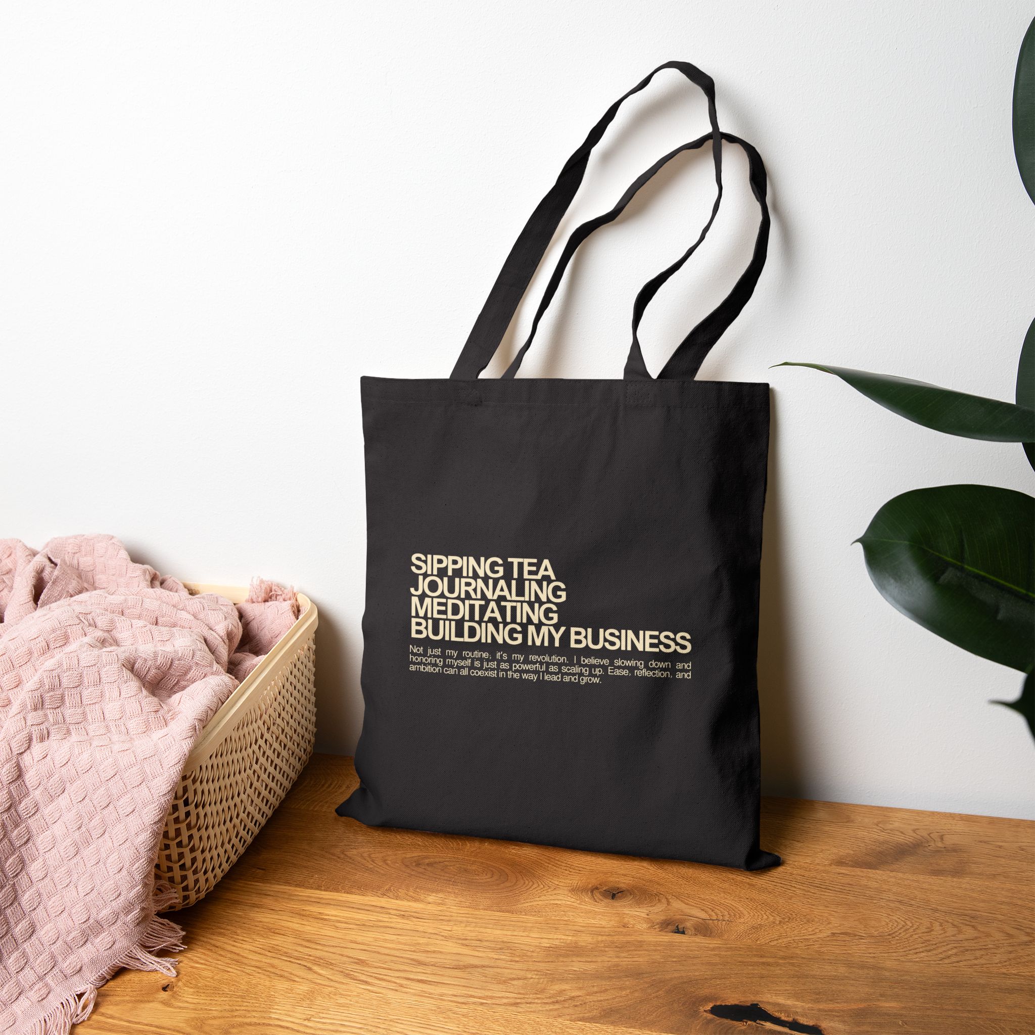 Sipping Tea, Journaling, Meditating, Building My Business | Impact Founders Collective Eco-Friendly Tote Bag