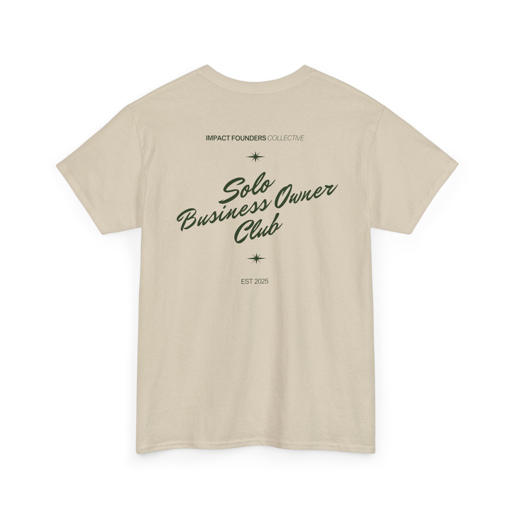 Solo Business Owner Club | Impact Founders Collective Tee 