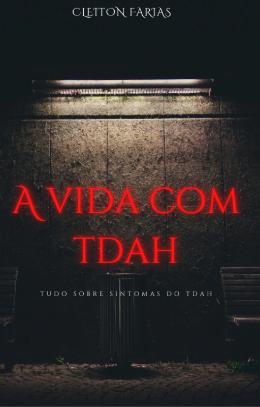 Tudo Sobre TDAH — Guia Completo para Entender e Ajudar Pessoas com TDAH