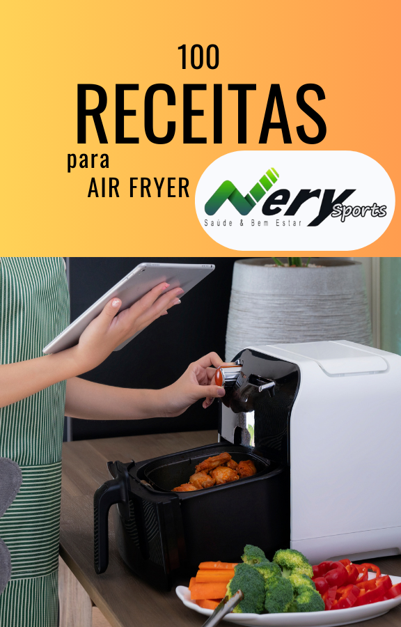 100 Receitas para Air Fryer