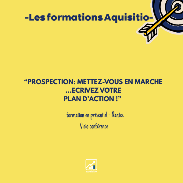 PROSPECTION: METTEZ-VOUS EN MARCHE ...ECRIVEZ VOTRE PLAN D’ACTION !