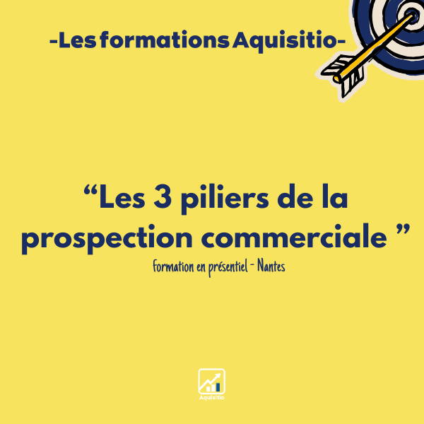 Les 3 piliers de la prospection