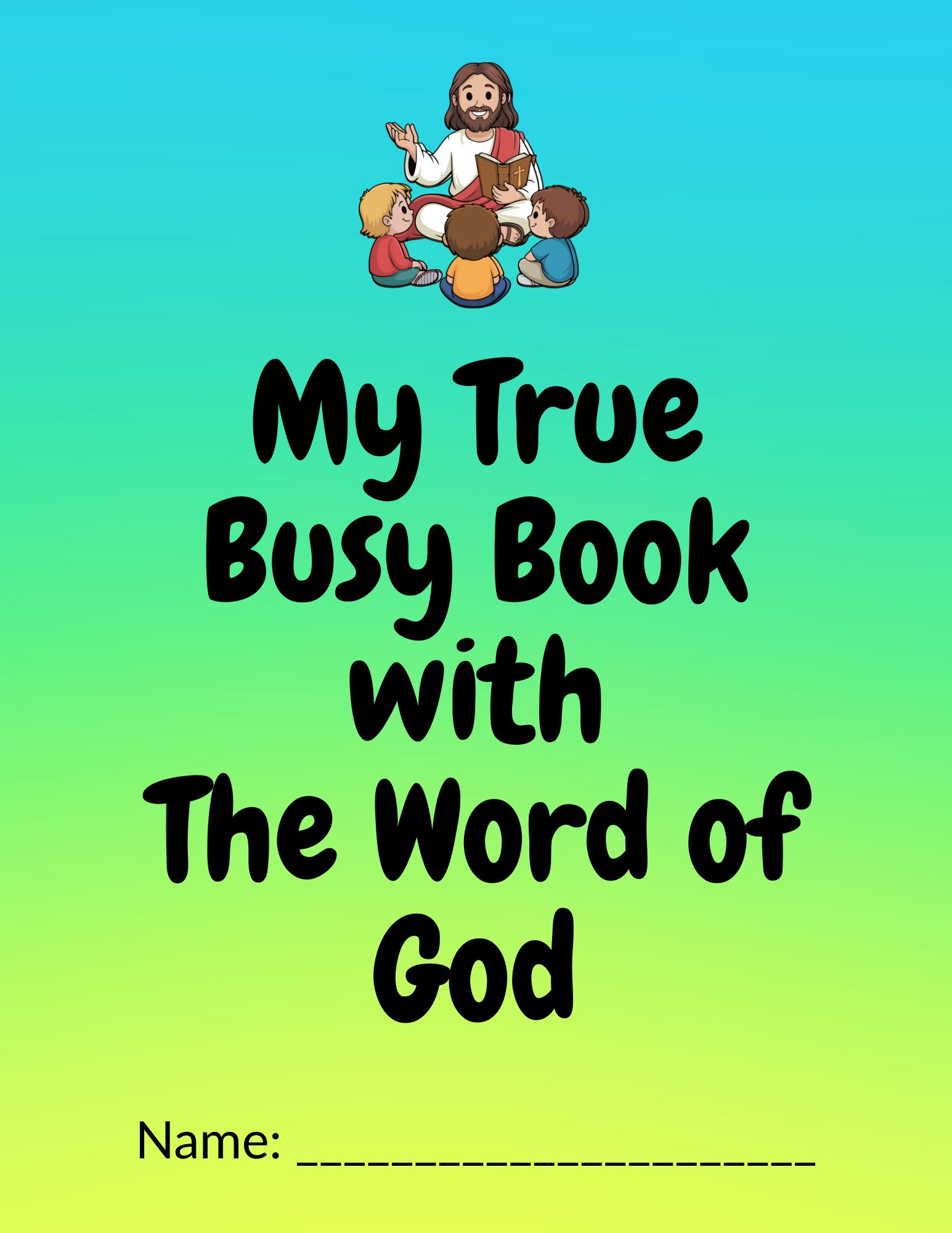 My True Busy Book with The Word of God