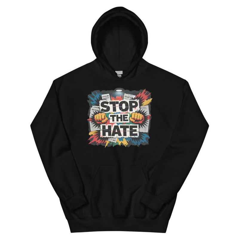 Stop The Hate Hoodie – Bold Anti-Hate Streetwear Statement