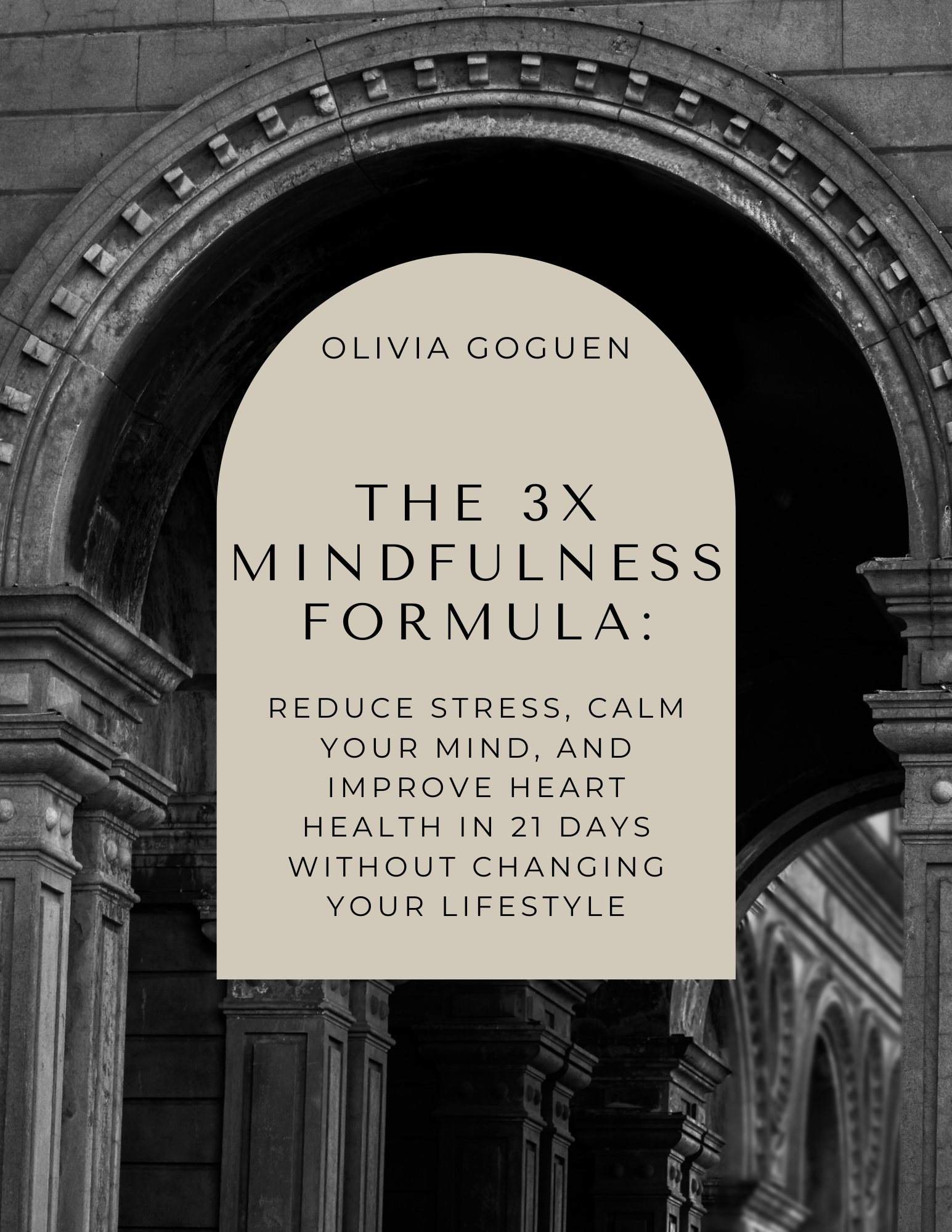 The 3X Mindfulness Formula