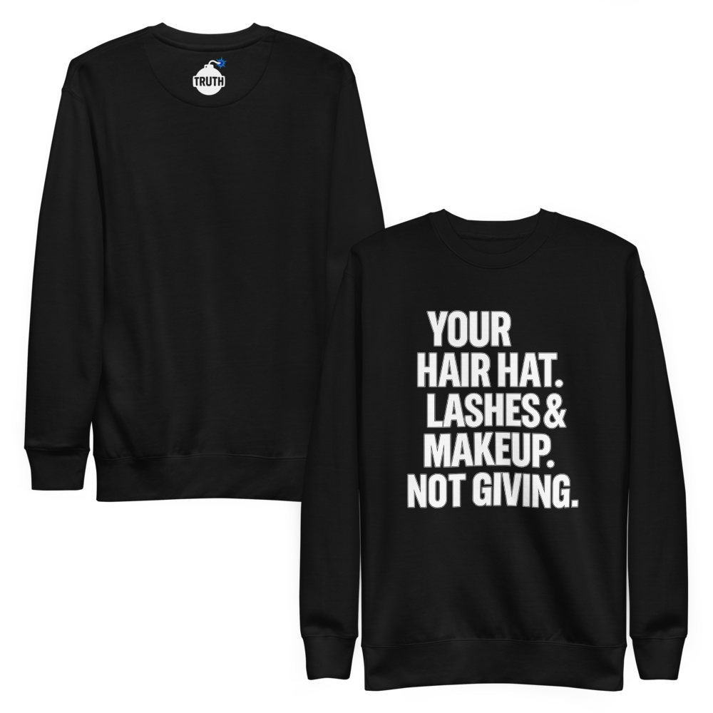 Not Giving Sweatshirt
