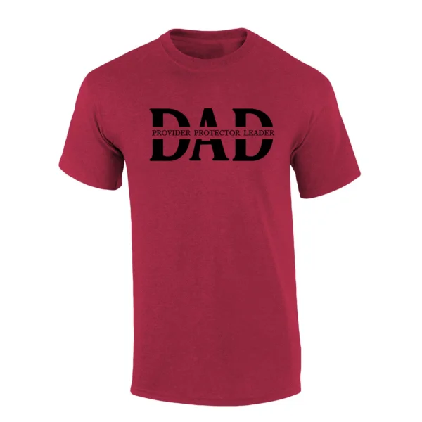 Father’s Day Mens Provider Protector Leader Inspirational Thoughful Mens Short Sleeve T-Shirt