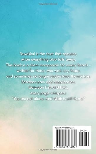 Tawakkul: Trust in Allah's plan and find inner peace