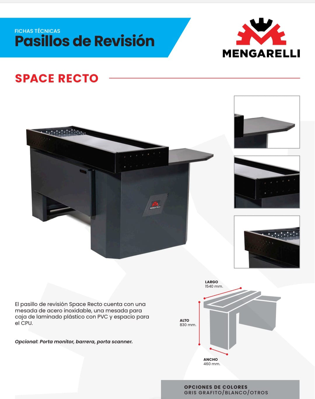  Pasillos de Revisión Space recto