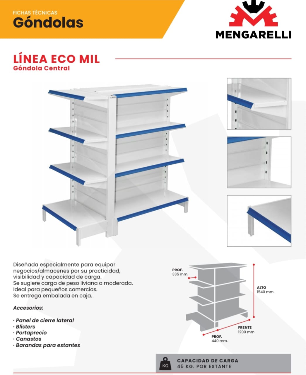 Góndola Central 45 KG por estante