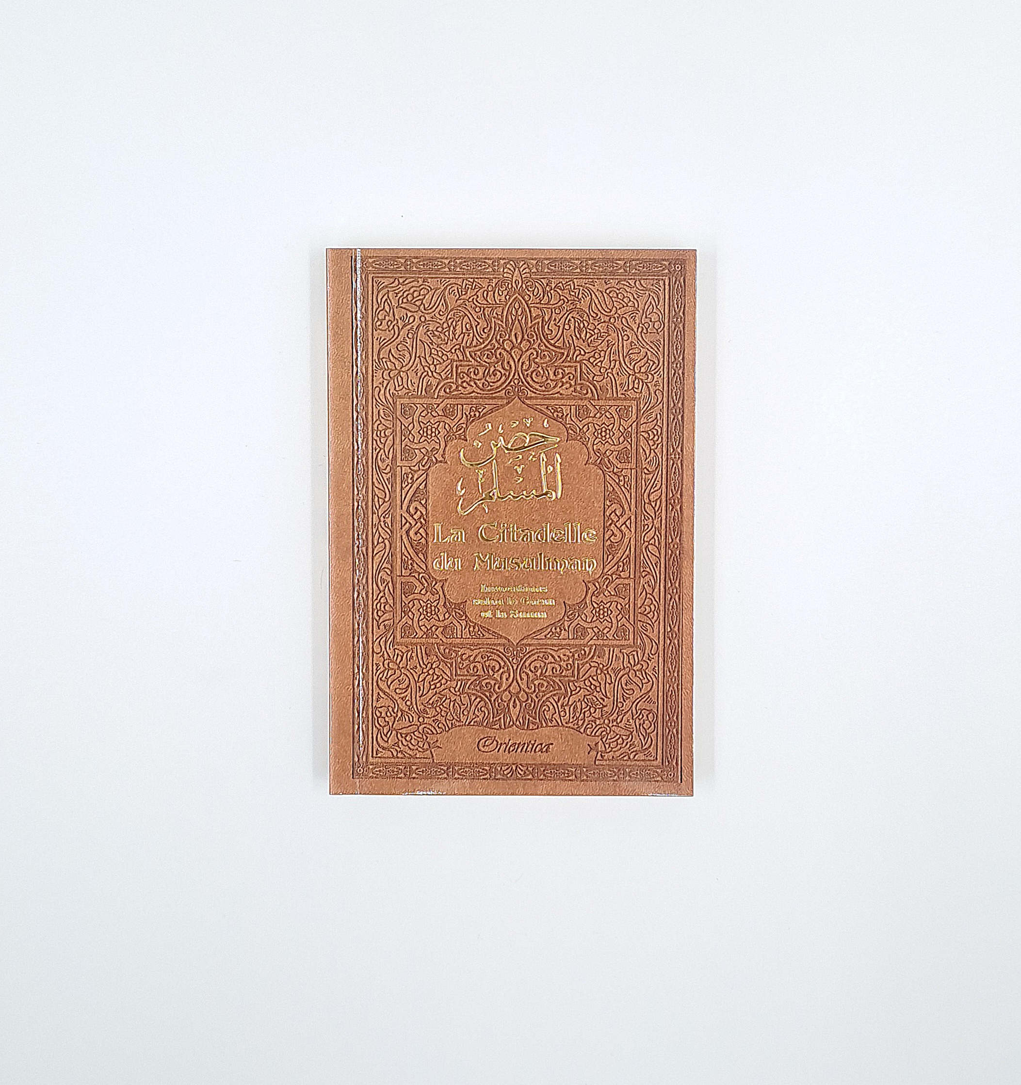 Orientica - La citadelle du musulman (plusieurs couleurs)