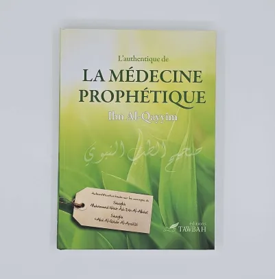 Tawbah - L'authentique de la médecine prophétique