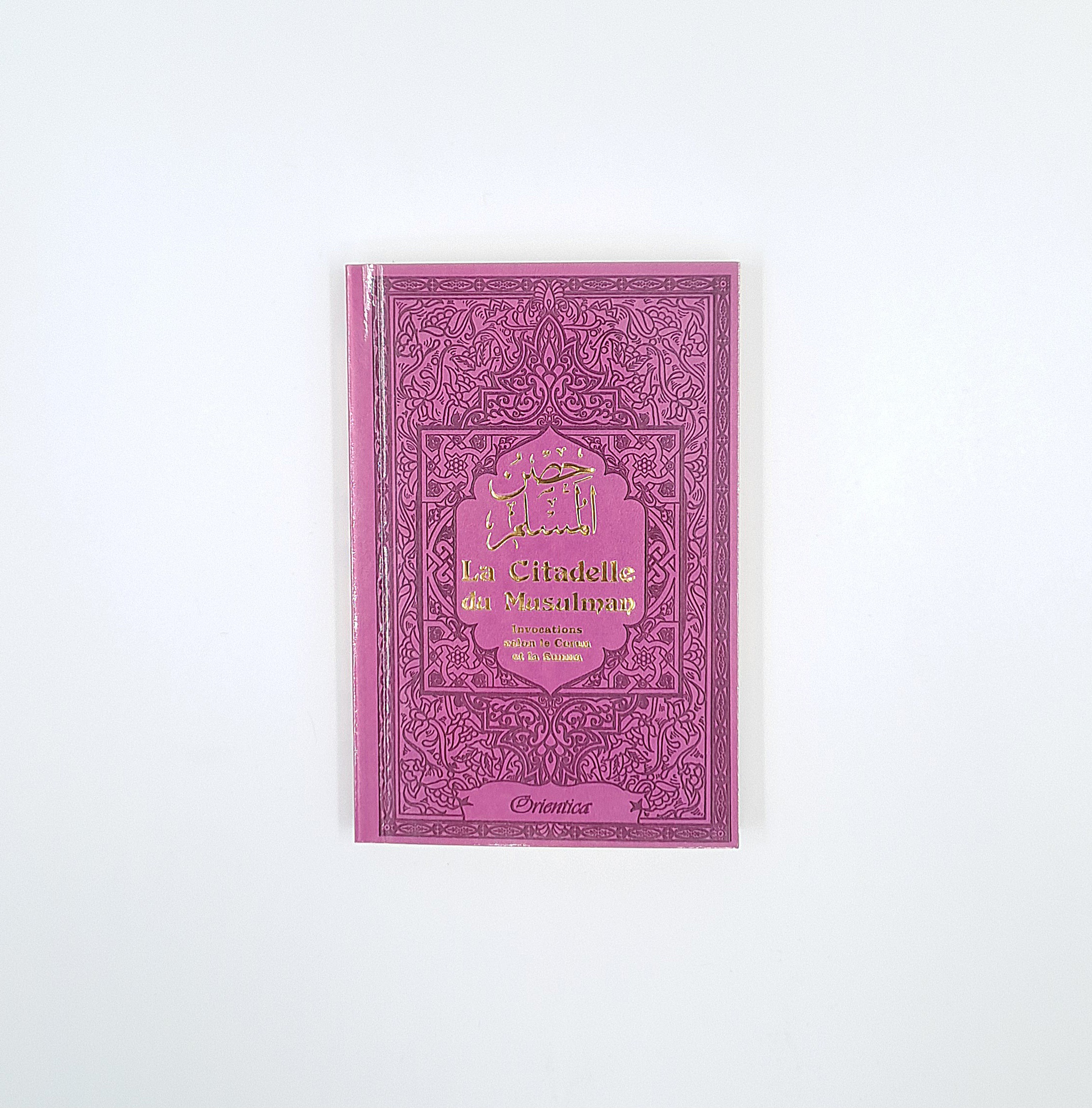 Orientica - La citadelle du musulman (plusieurs couleurs)