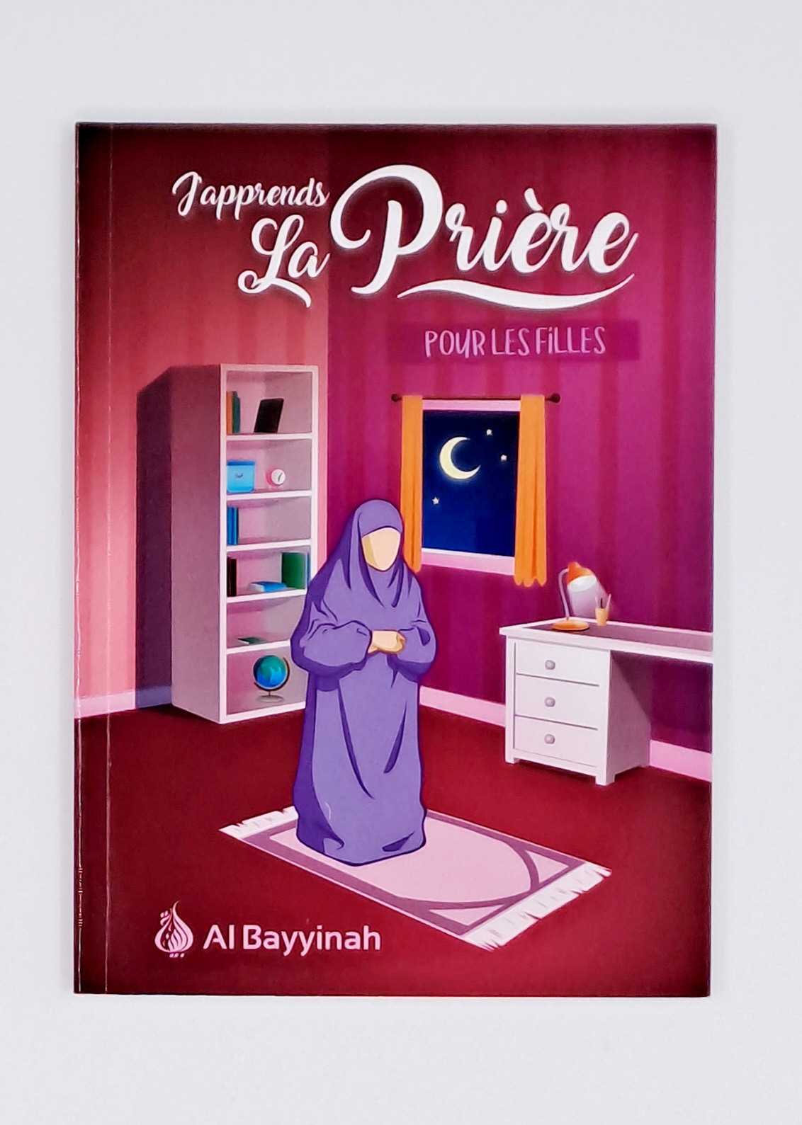 Al bayyinah - J'apprends la prière (pour les filles)