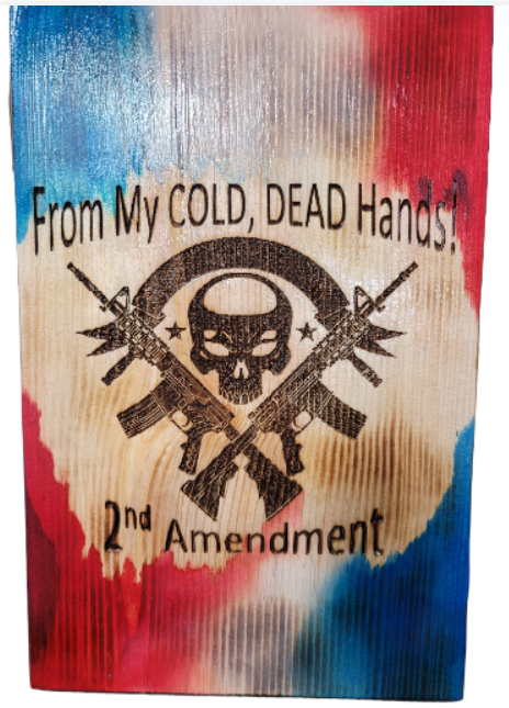 2nd Amendment – Cold Dead Hands Wall Display