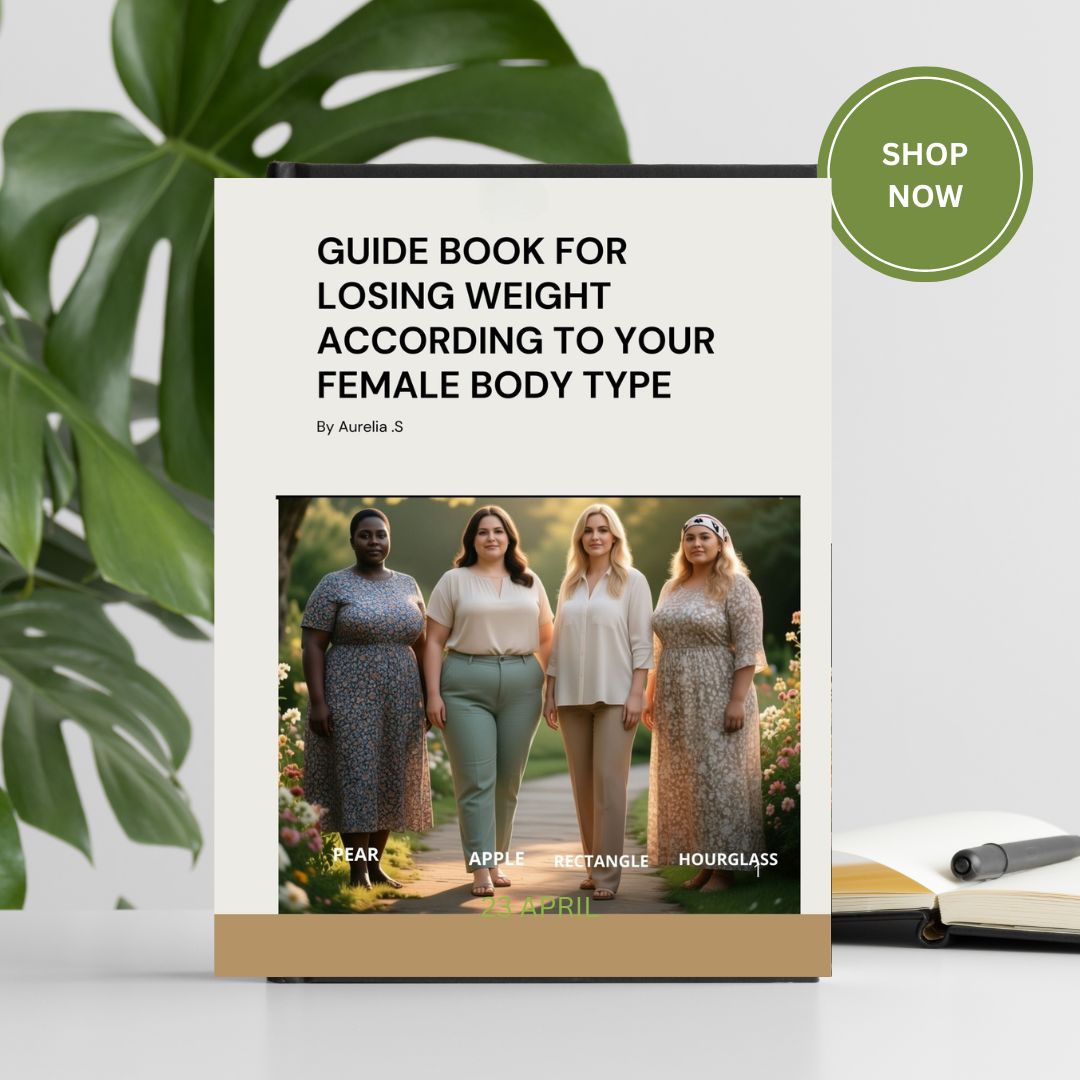 Guide EBook for Losing Weight According to Your Female Body Type