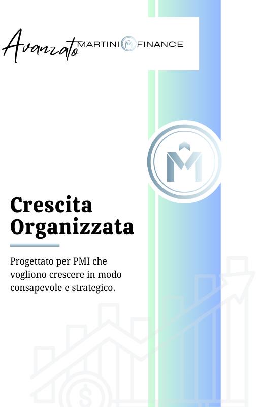 Pacchetto Avanzato – Crescita Organizzata