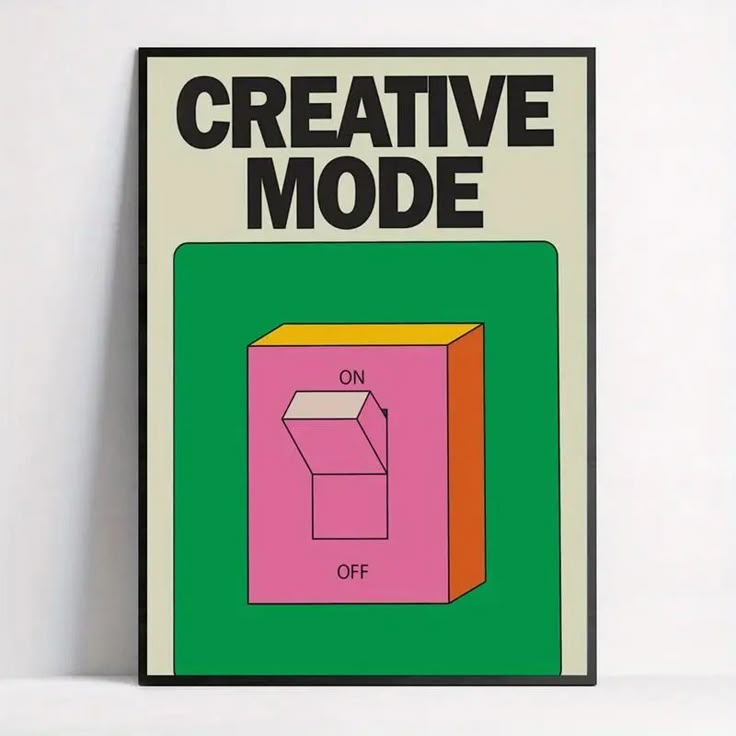 Creative Mode Poster