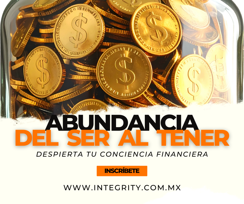 Abundancia, del SER al Tener