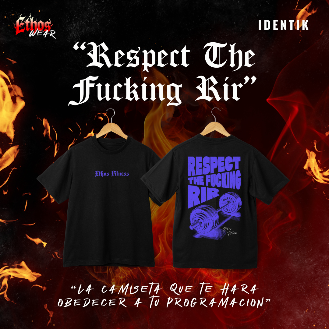 CAMISETA "RESPECT THE FUCKING RIR"